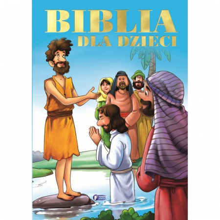 Biblia Dla Dzieci Twarda Oprawa 192 Strony